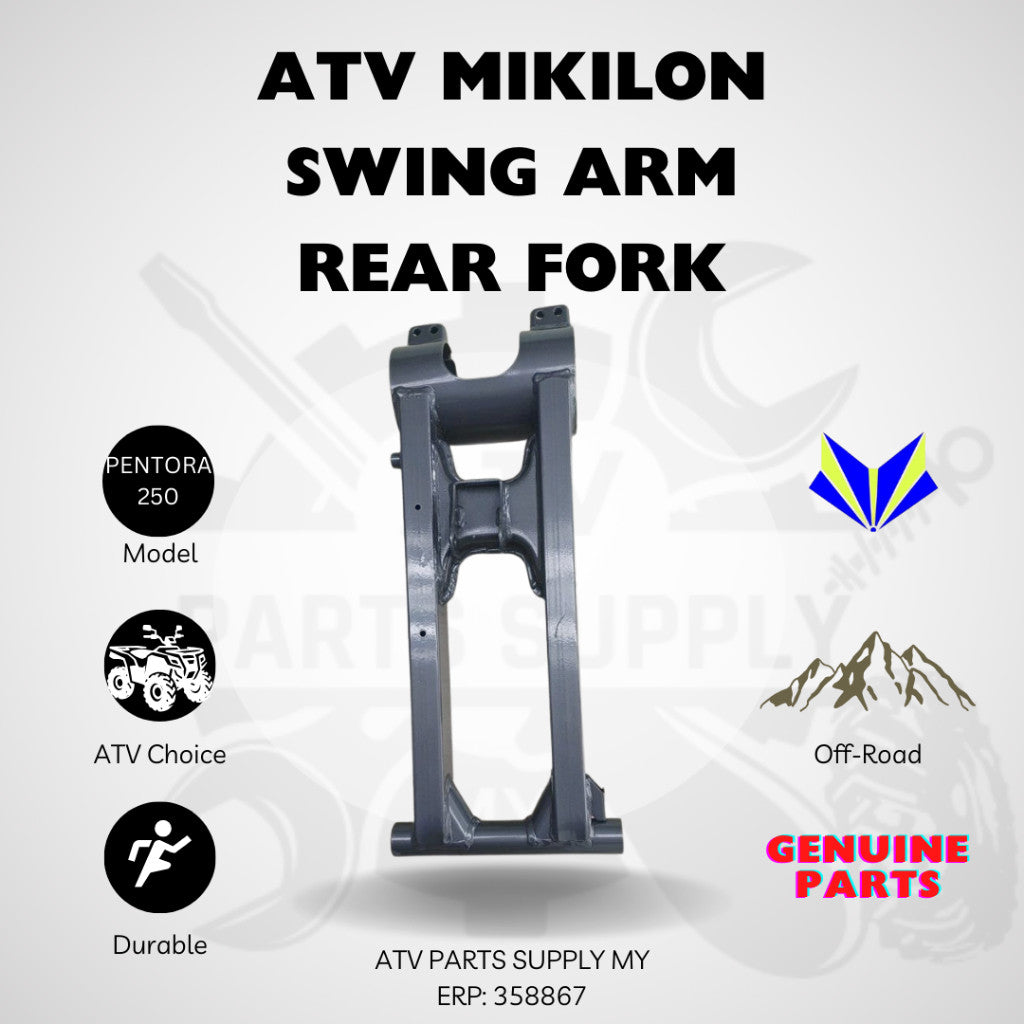 ATV Mikilon Pentora 250cc (Y65) Swing Arm / Rear Fork / Fork Belakang | Original Mikilon Part