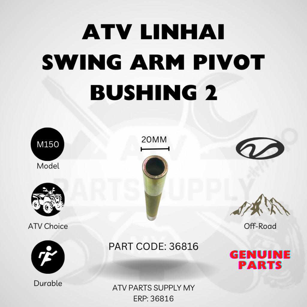 ATV LINHAI M150 | บูชสวิงอาร์ม | อะไหล่แท้ Linhai