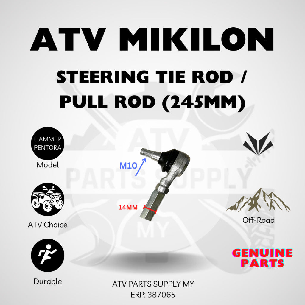 ATV Mikilon Hammer & Pentora Steering Tie Rod | Steering Pull Rod (245MM) | 📌Genuine Parts Mikilon📌