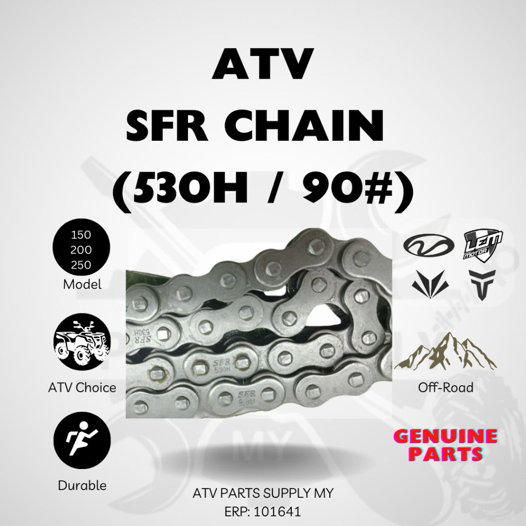 ATV High Quality Chain SFR 530H | 90# for GY6 | Mikilon | Linhai | Tao Motor | 150CC | 200CC | 250CC | SFR Chain 530