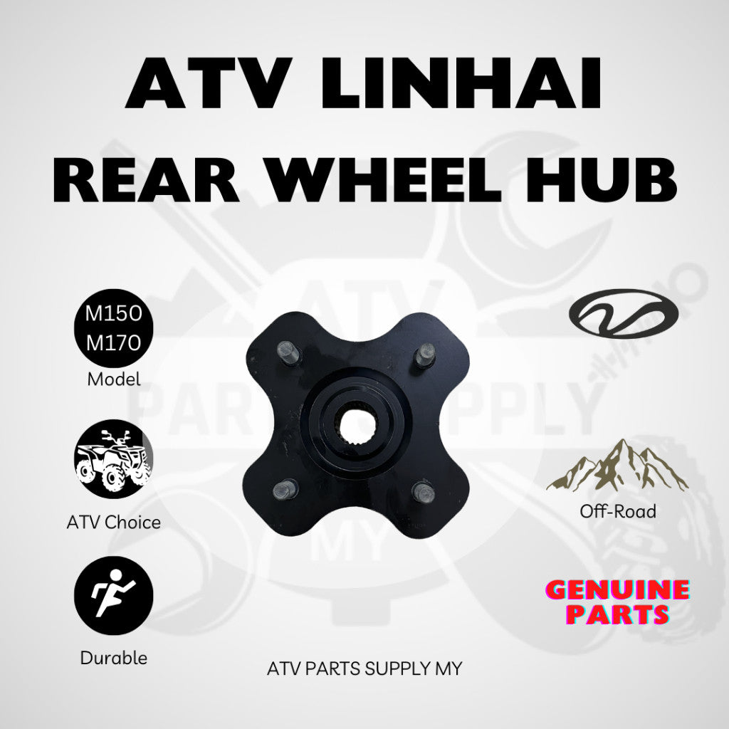 ATV Linhai M150 | M170 | Rear Wheel Hub | Original Linhai Parts | 150CC | 200CC