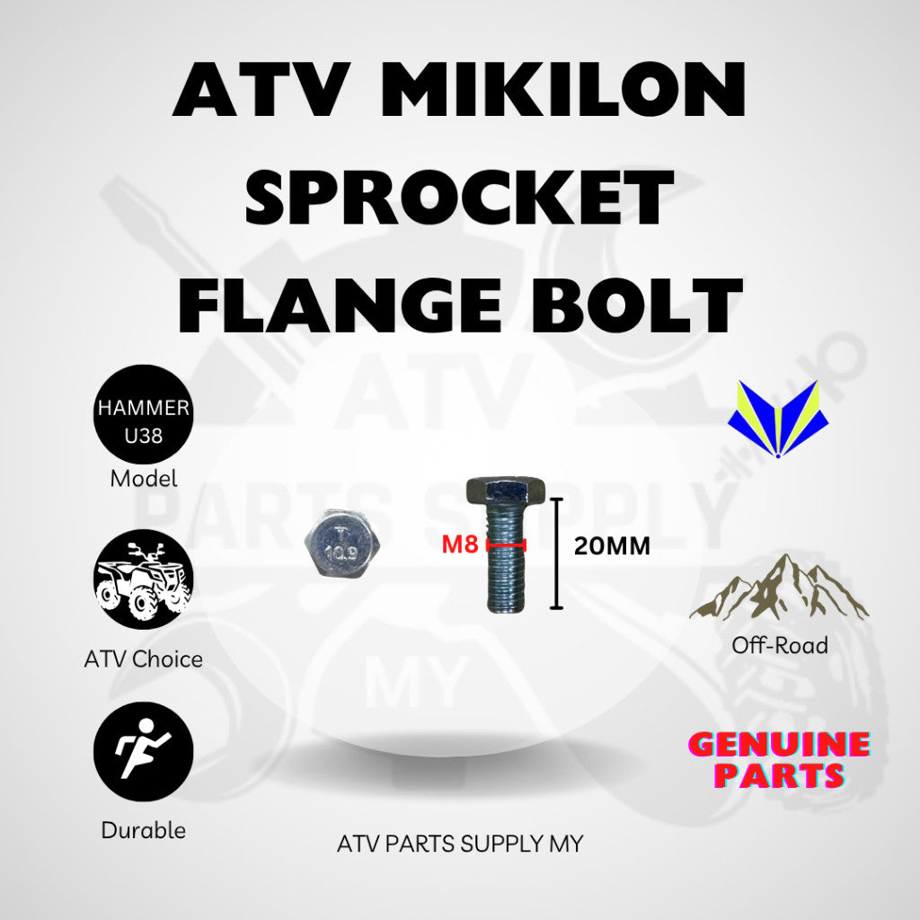 ATV Mikilon Hammer 200 | U38 | Sprocket Flange Bolt | M8 x 20mm | Original Mikilon Parts