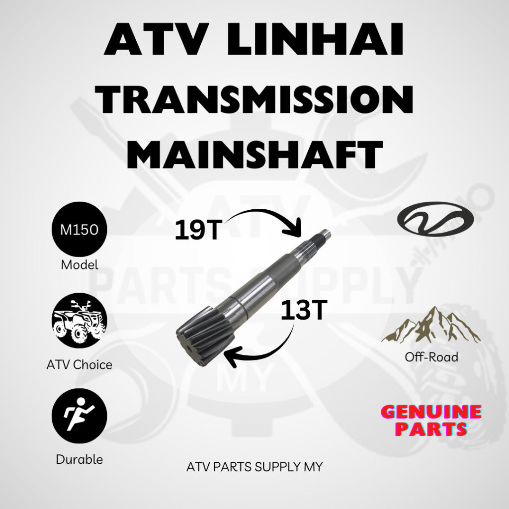 ATV Linhai M150 | Transmission Mainshaft | Gear Box | Main Gear | Original Linhai Parts