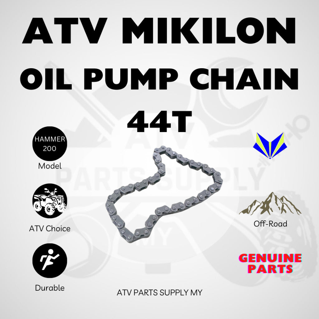 โซ่ปั๊มน้ำมัน ATV 44T สำหรับ Mikilon Hammer 200 | U38 | Tao Motor | GY6 | 200CC | อะไหล่แท้ Mikilon