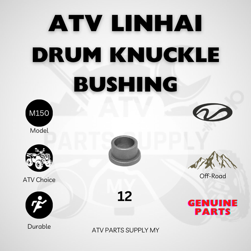 ATV Linhai M150 | Drum Knuckle Bushing | Pivot Shaft Bushing | Original Linhai Parts