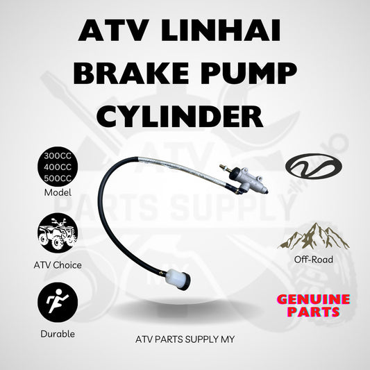 ATV Linhai 400CC | 500CC | Brake Pump Cylinder | Foot Brake Pump | Genuine Linhai Parts