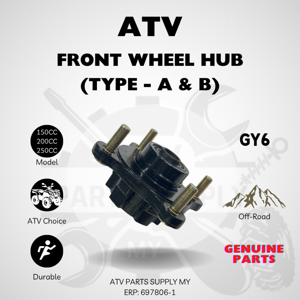 ชุดลูกหมากดุมล้อ ATV | ดุมล้อหน้าสำหรับ GY6 | Big Bull | 250CC | 200CC | 150CC | ประเภท (A & B) | สินค้าพร้อมส่ง
