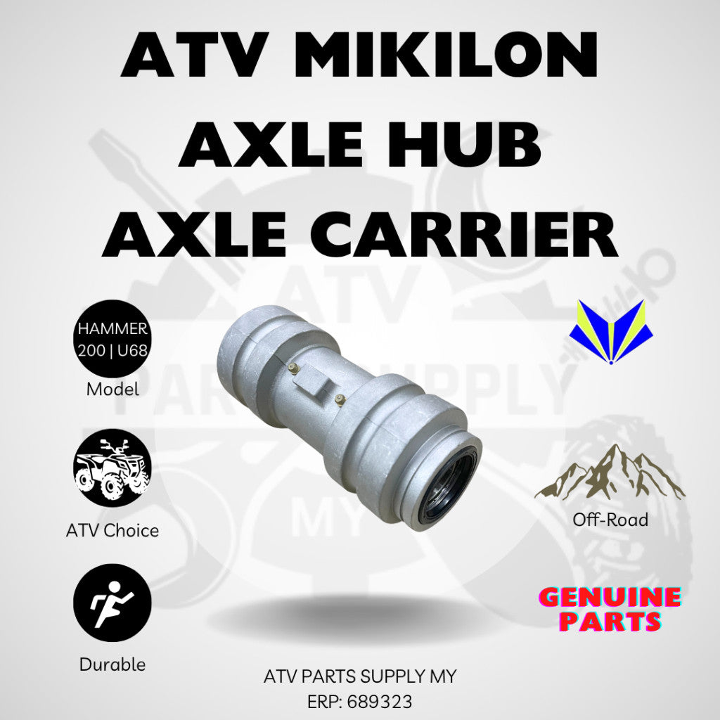 ATV Mikilon Hammer Pro 200 | U68 | New Design | Axle Hub | Axle Carrier | Genuine Mikilon Parts | Ready Stock