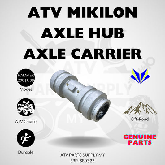 ATV Mikilon Hammer Pro 200 | U68 | New Design | Axle Hub | Axle Carrier | Genuine Mikilon Parts | Ready Stock