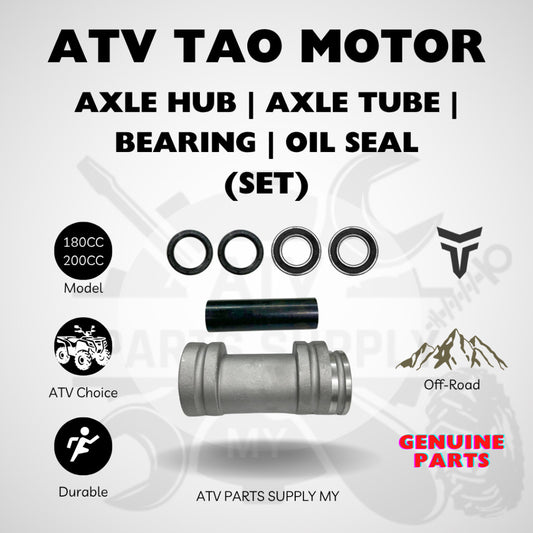 ATV Axle Hub | Axle Tube | Bearing & Oil Seal Set for Tao Motor | 180CC | 200CC | Ready Stock