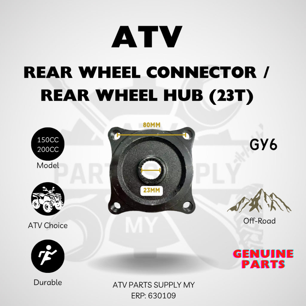 ATV 23T Rear Wheel Connector / Rear Wheel Hub / Hab Roda Belakang / Wheel Connecting for ATV GY6 150cc / 200cc