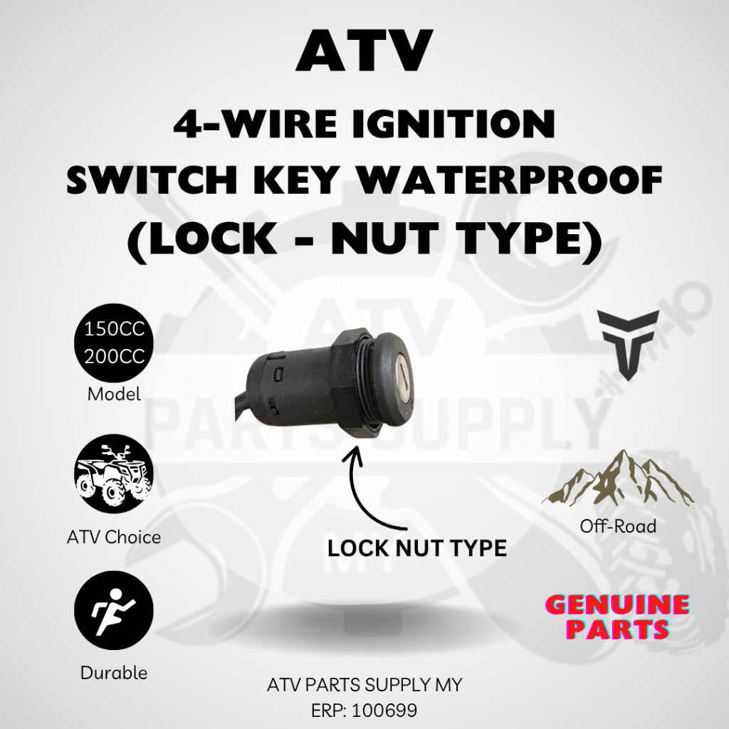 ATV High Quality 4-Wire Ignition Switch Key | Water Proof Key Switch | Lock Nut | Original Tao Motor Parts | Kunci ATV