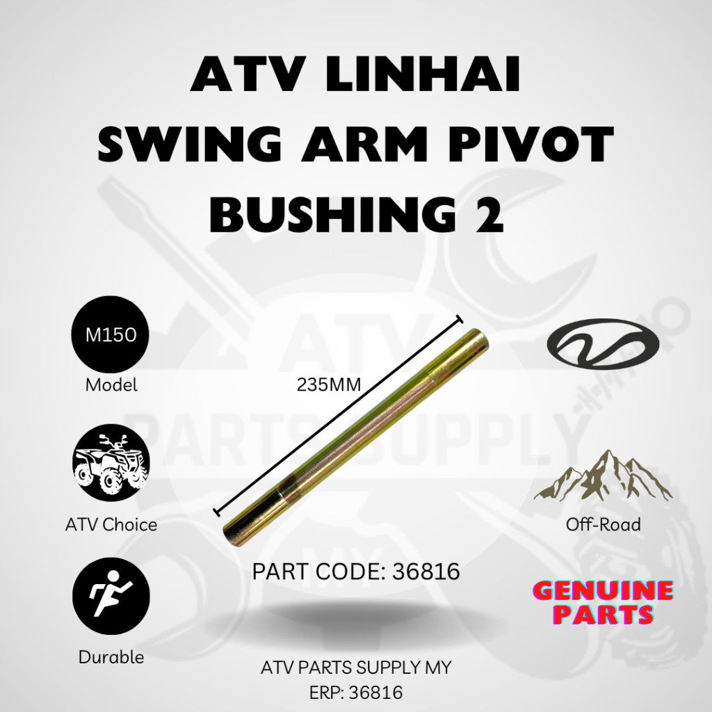 ATV LINHAI M150 | บูชสวิงอาร์ม | อะไหล่แท้ Linhai
