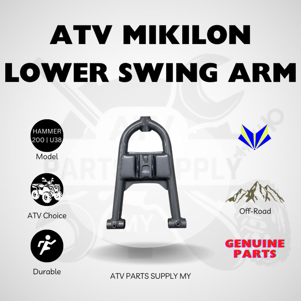 ATV Mikilon Hammer 200 | U38 | Lower Swing Arm | Genuine Part Mikilon | Ready Stock