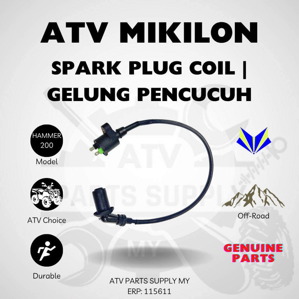 ATV Mikilon Hammer 200 | Spark Plug Coil | Gelung Pencucuh | Ready Stock 📌