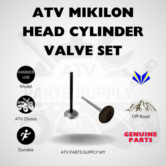 ATV Mikilon Hammer 200 | U38 | Valve Set | Head Cylinder | Ready Stock