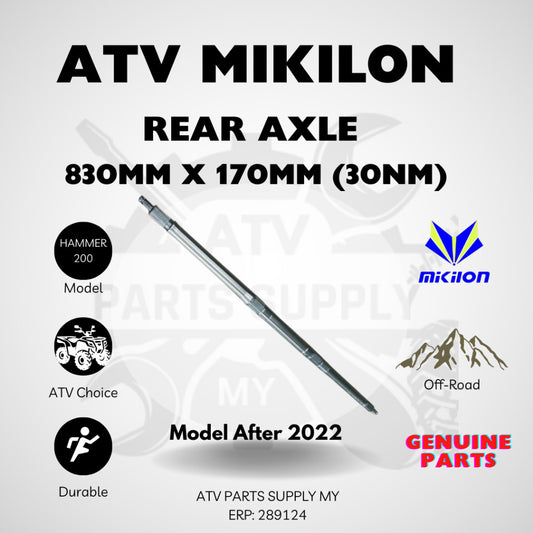 ATV Mikilon Hammer 200 | U38 | U68 | Rear Axle 830MM x 177MM - ¢30MM | New Version | 830MM Axle