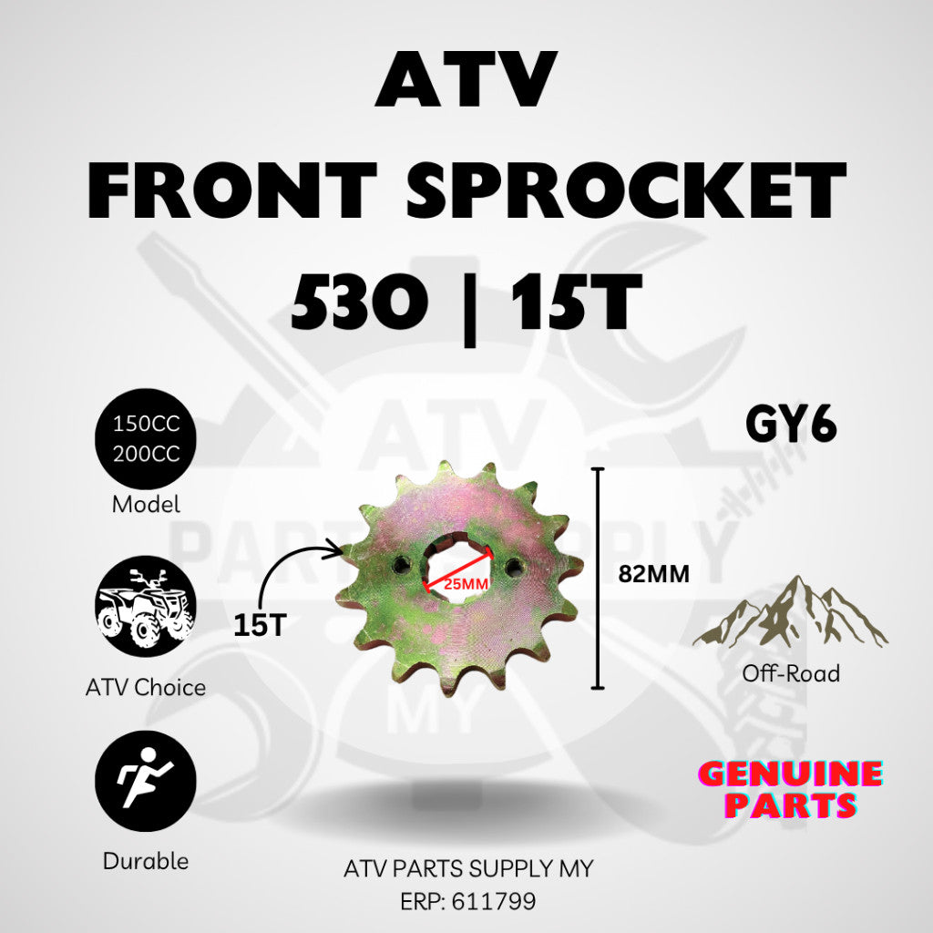 ATV Front Sprocket 530 | 15T for GY6 | 150CC | 200CC | Ready Stock