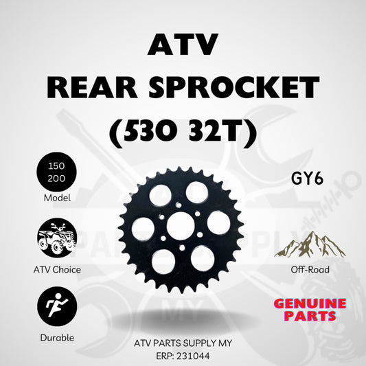 เฟืองหลัง ATV / เฟืองหลัง (530/32T) GY6 / 150CC/ 200CC