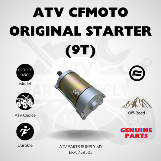 ATV CFMOTO CFORCE 450 | Original Starter 9T | 450CC | Ready Stock