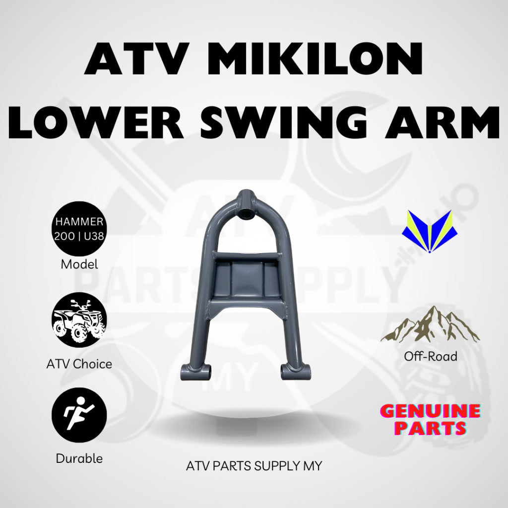 ATV Mikilon Hammer 200 | U38 | Lower Swing Arm | Genuine Part Mikilon | Ready Stock