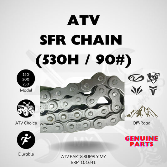 ATV High Quality Chain SFR 530H | 90# for GY6 | Mikilon | Linhai | Tao Motor | 150CC | 200CC | 250CC | SFR Chain 530