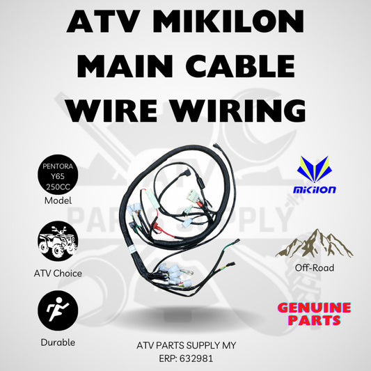 ATV Main Cable | Wire Wiring for Mikilon Pentora Y65 | 250cc | Original Mikilon Parts
