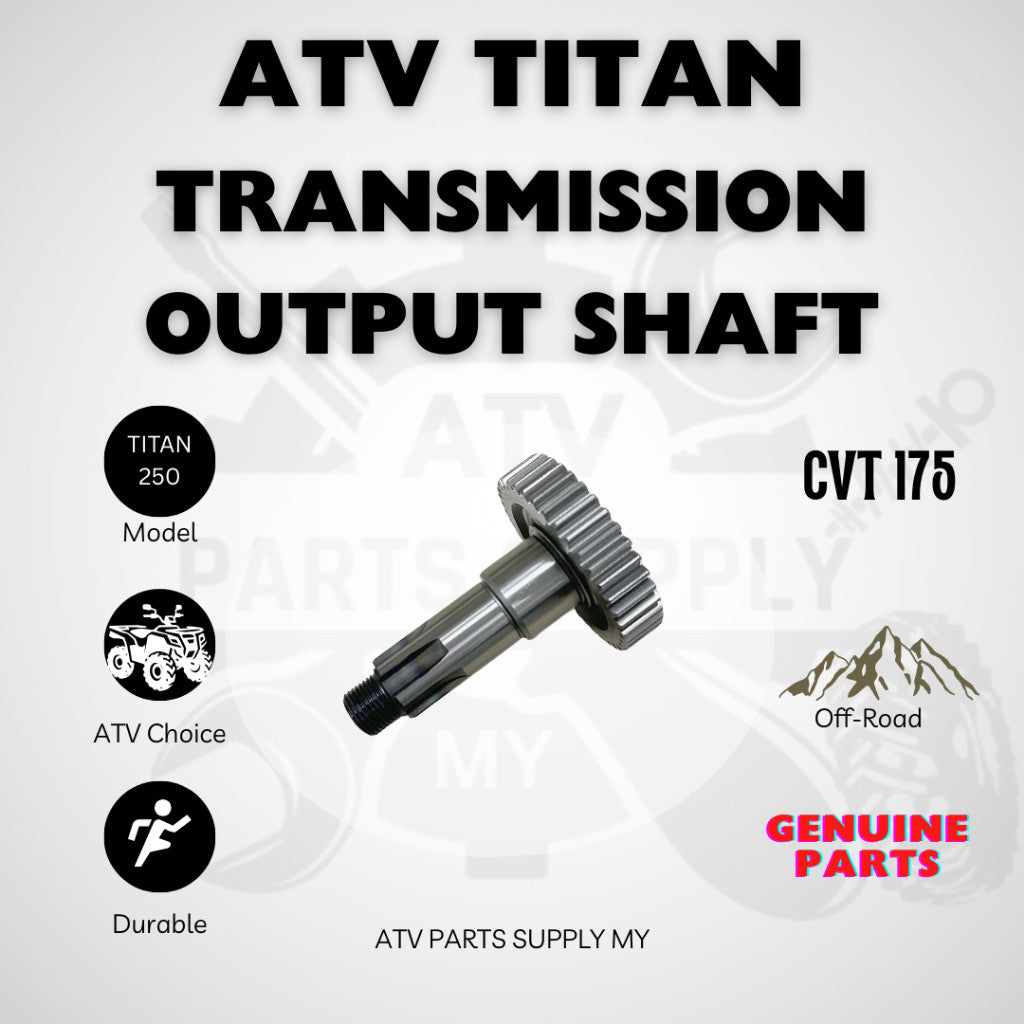ATV Titan 250 Gear Box Transmission Shaft Set | Output Shaft | Reverse Gear | Main Shaft | Drum COMP