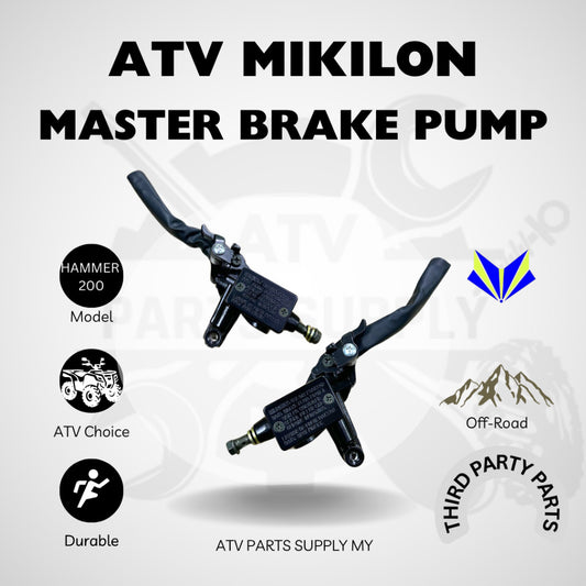 ATV Mikilon Hammer 200 | GY6 | High Quality Up Brake Pump | Master Brake Pump