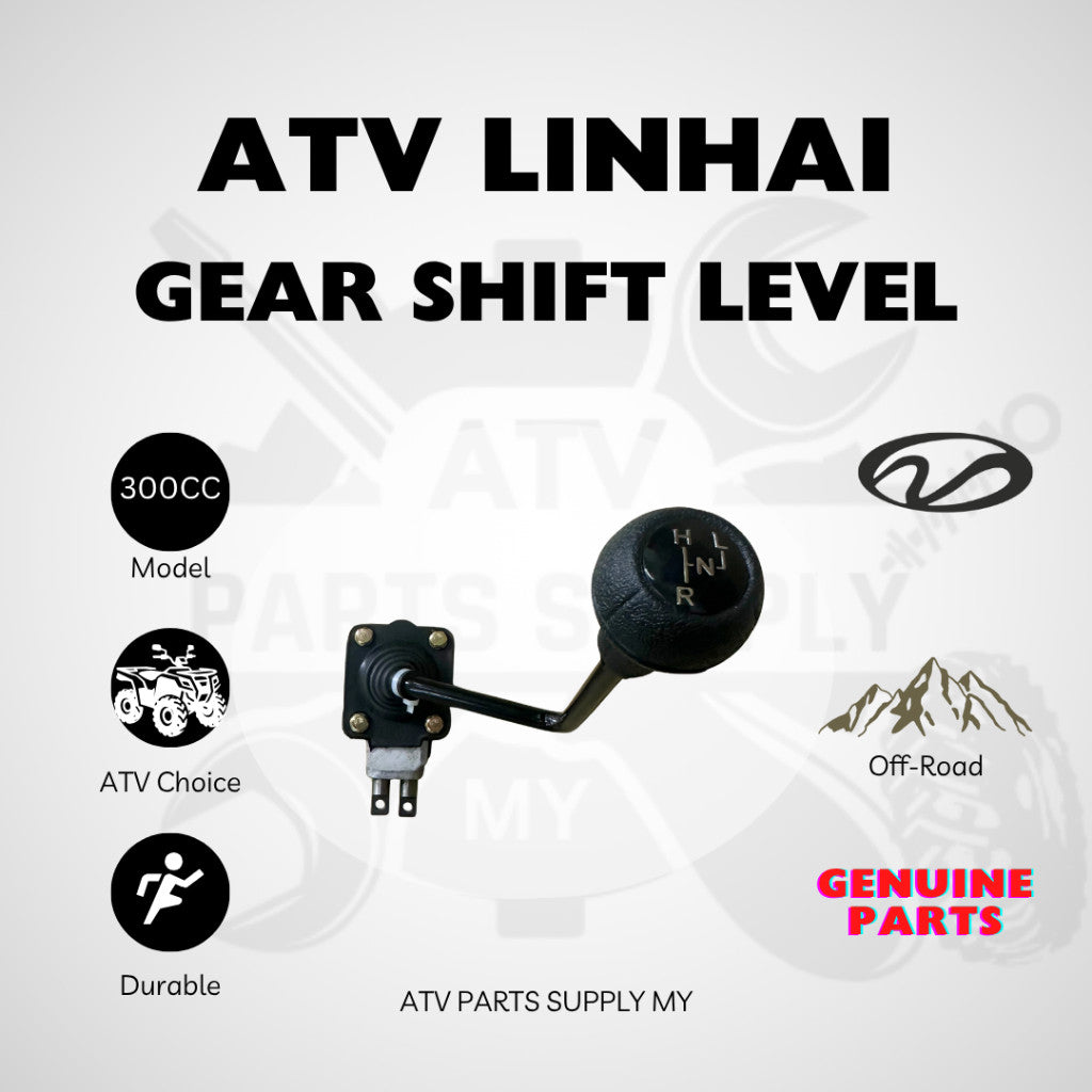 ATV Linhai 300CC Gear Shift Lever | Hand Shift Lever | Original Linhai Parts