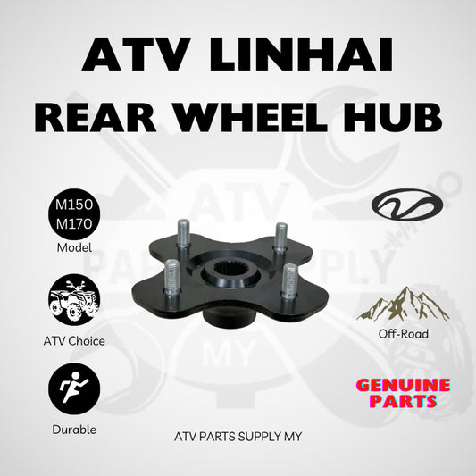 ATV Linhai M150 | M170 | Rear Wheel Hub | Original Linhai Parts | 150CC | 200CC