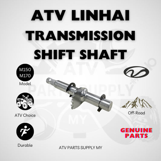 ATV LINHAI M150 | M170 | Transmission Shift Shaft | Gear Shift | Gear Box Shaft | Original Linhai Parts