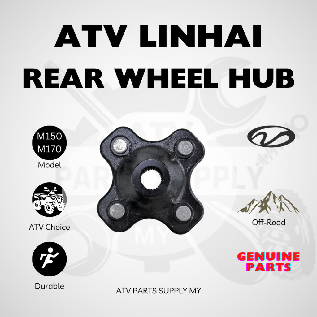 ATV Linhai M150 | M170 | Rear Wheel Hub | Original Linhai Parts | 150CC | 200CC