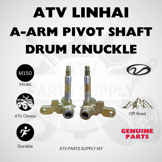 ATV Linhai M150 A-ARM Pivot Shaft | Drum Brake Knuckle | Original Linhai Parts