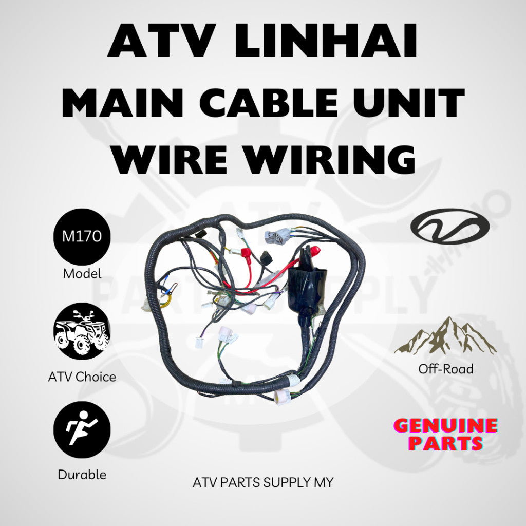 ATV Linhai M150 | M170 | ชุดสายไฟหลัก | สายไฟ | สายไฟพาวเวอร์ | อะไหล่แท้ Linhai