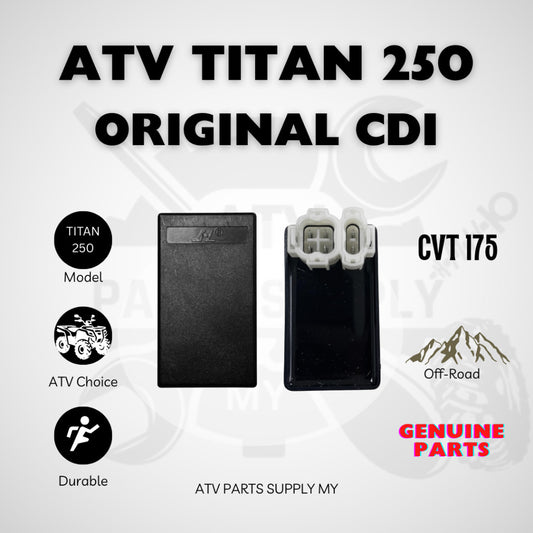 ATV Titan 250 | CDI เดิม | 230CC | 250CC | อะไหล่ไททันของแท้