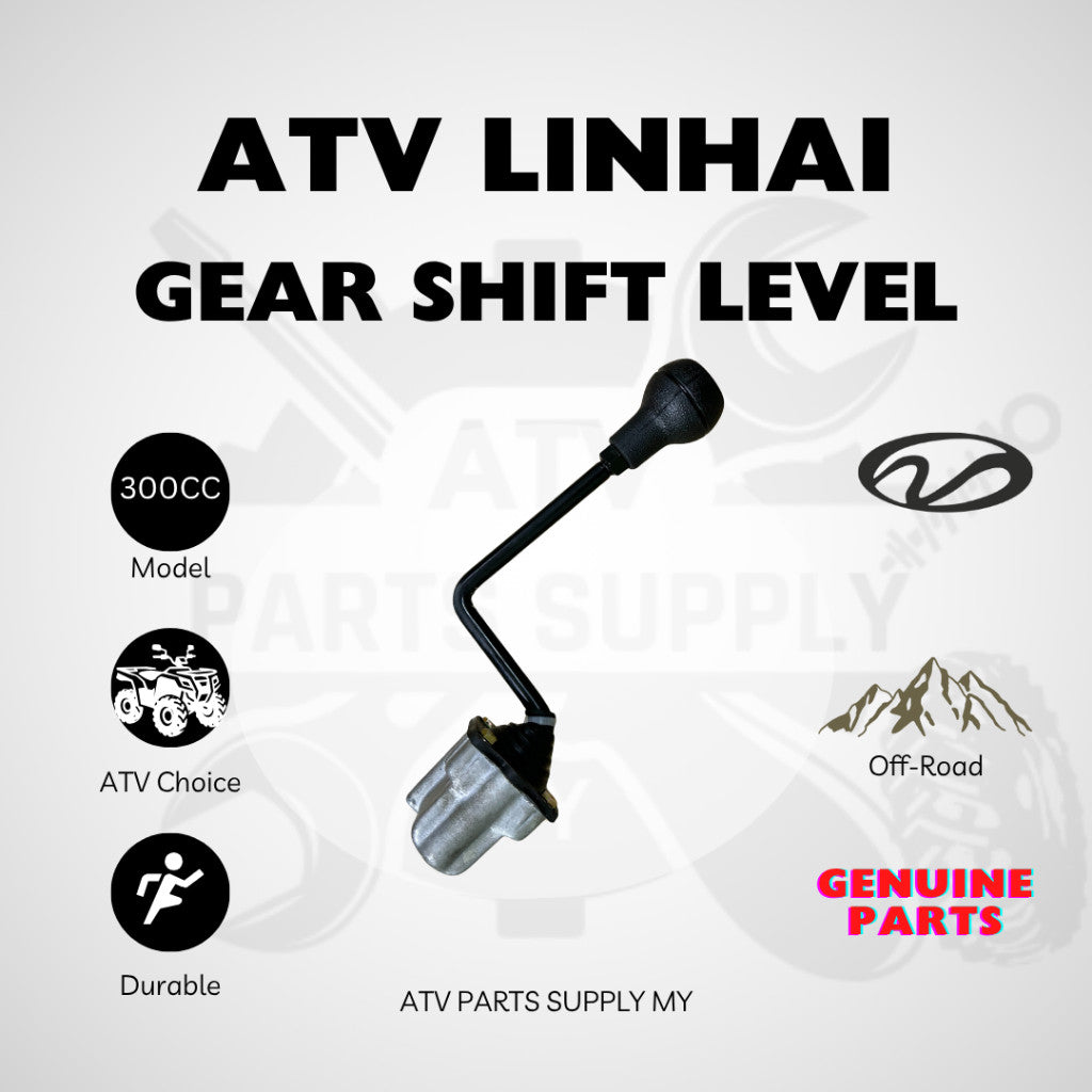 ATV Linhai 300CC Gear Shift Lever | Hand Shift Lever | Original Linhai Parts