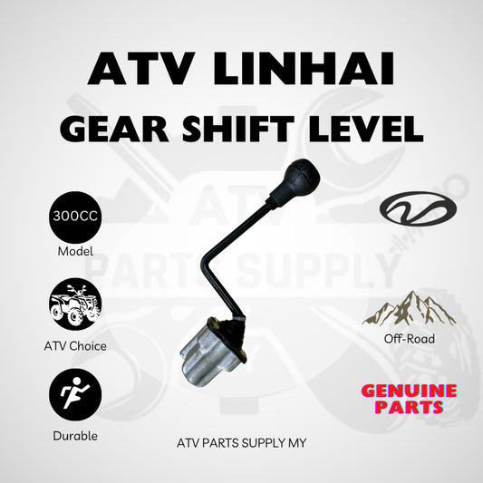 ATV Linhai 300CC Gear Shift Lever | Hand Shift Lever | Original Linhai Parts