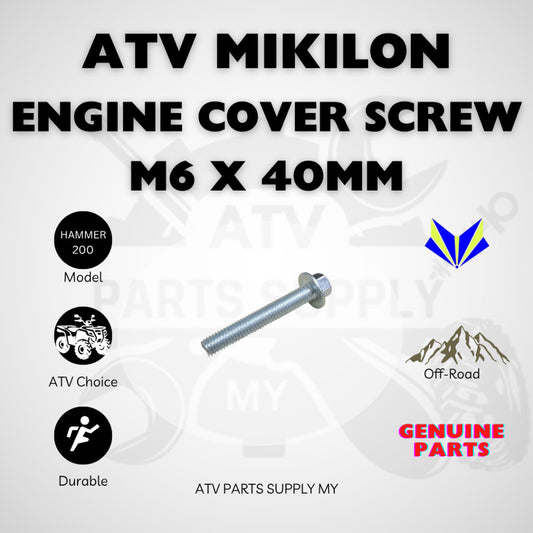 ATV Mikilon Engine Cover Screw | Skru Engine | M6 X 40MM | Original Mikilon Part