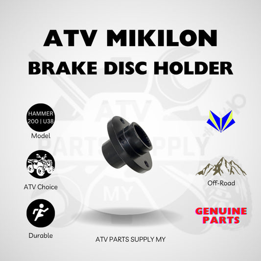 ATV Mikilon Hammer 200 | U38 | Brake Disc Holder | Original Mikilon Parts