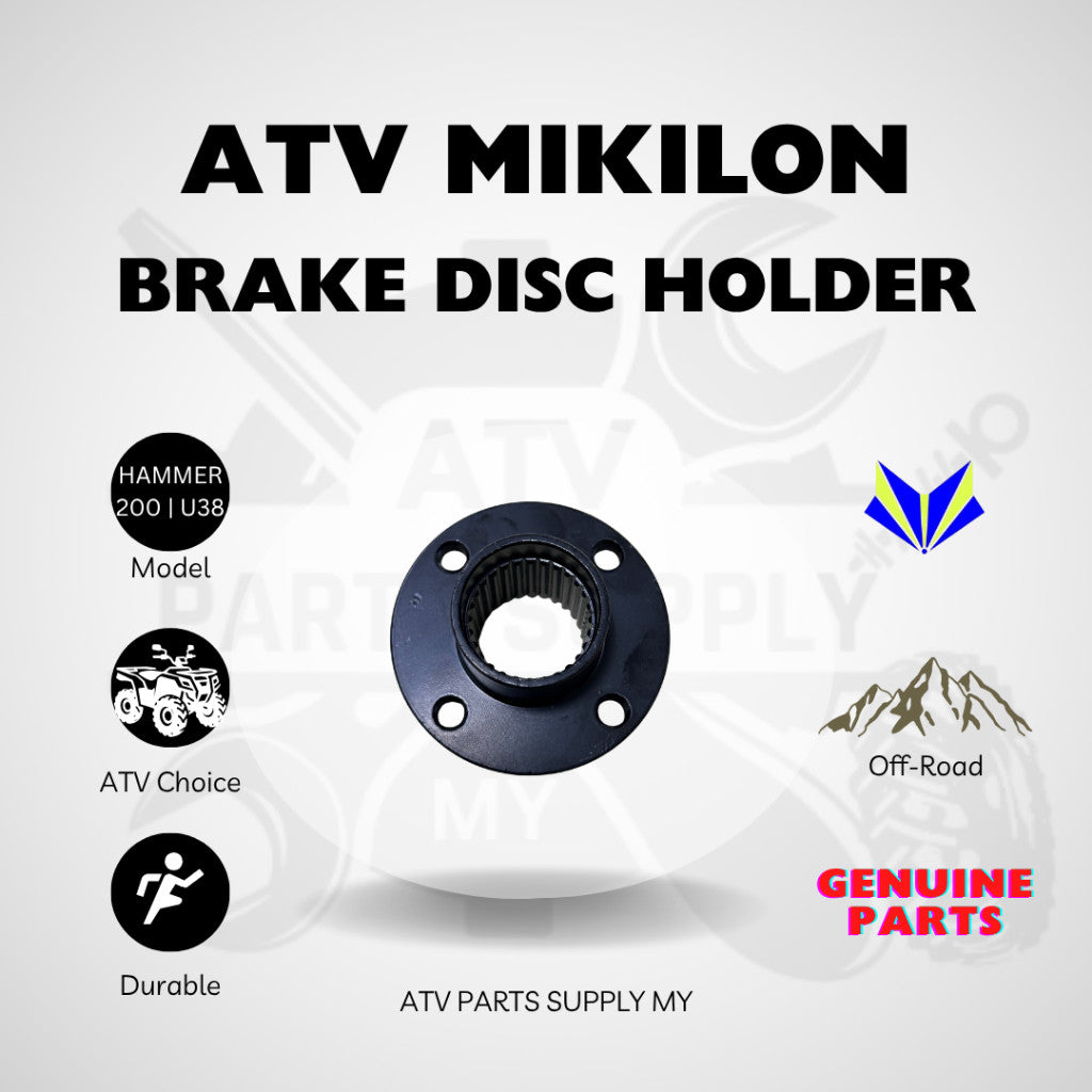 ATV Mikilon Hammer 200 | U38 | Brake Disc Holder | Original Mikilon Parts