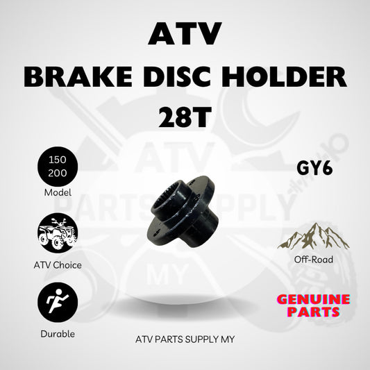 ATV GY6 150CC | 200CC | Rear Brake Disc Holder | 28T | Rear Disc Brake | Rear Axle